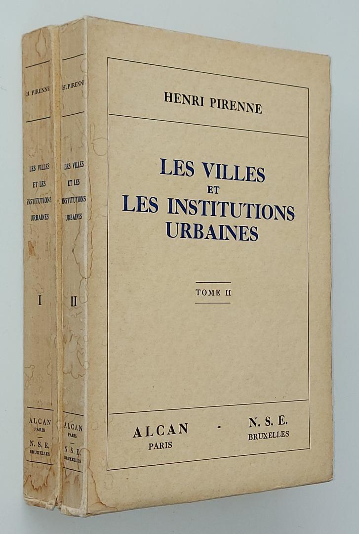 Pirenne, Henri - Les villes et les institutions urbaines (SET 2 DELEN)