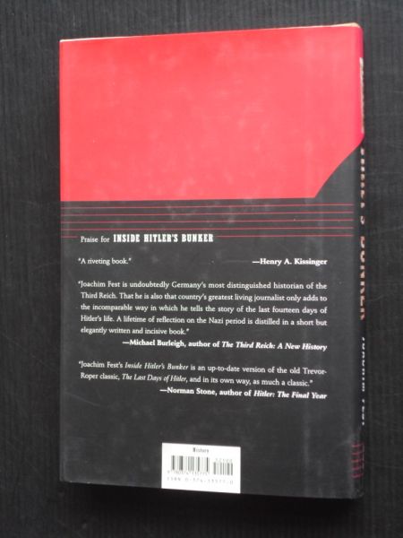 Fest, Joachim - Inside Hitlers bunker, The last days of the Third Reich