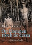 Speerstra, Hylke - Op klompen troch de dessa / Indiëgongers fertelle ( Friese editie )