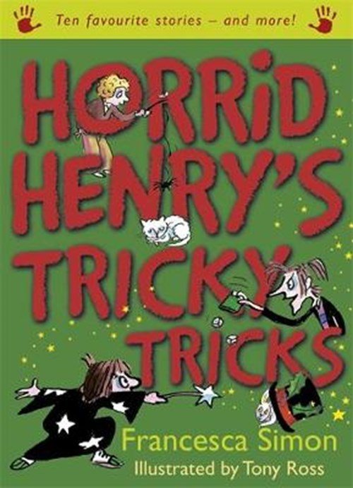 Francesca Simon - Horrid Henry's Tricky Tricks