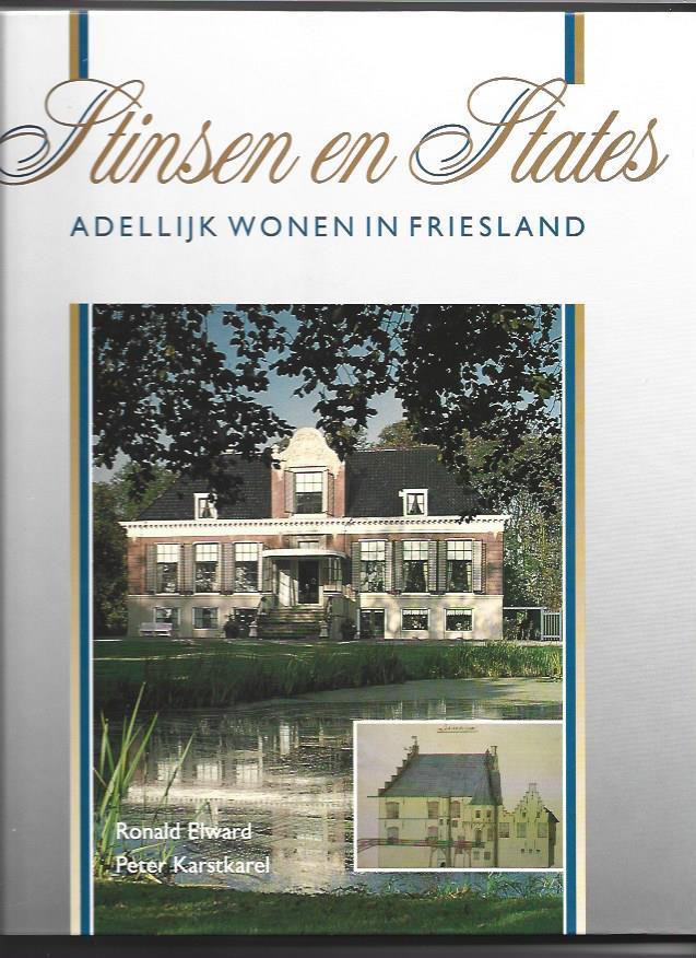 Elward - Stinsen en states / druk 1    Adelijk wonen in Friesland