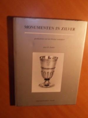 Dubbe, B. - Monumenten in zilver. Geschiedenis van het Zwolse stadszilver