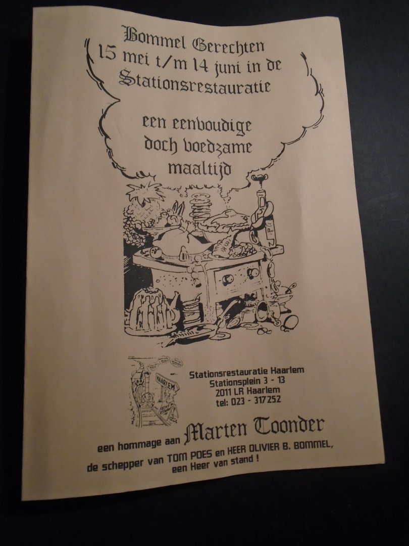 \\\nvt. - Toonder. Bommel Gerechten  15 mei t/m 14 juni in de stationsrestauratie Haarlem
