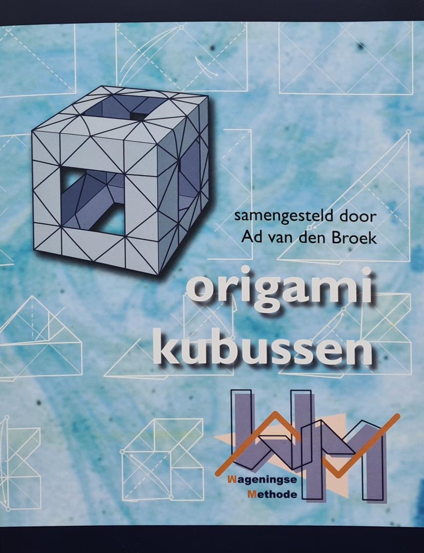 Ad van den Broek - origami kubussen
