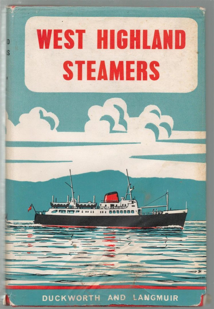 C L D Duckworth - West highland steamers