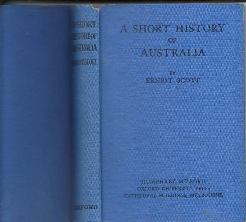 SCOTT, ERNEST - A short history of Australia