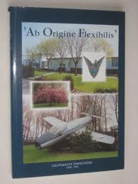 Lutgert, W.H. - Ab Origine Flexibilis Luchtmacht Stafschool 1949 - 1992. Supplement.