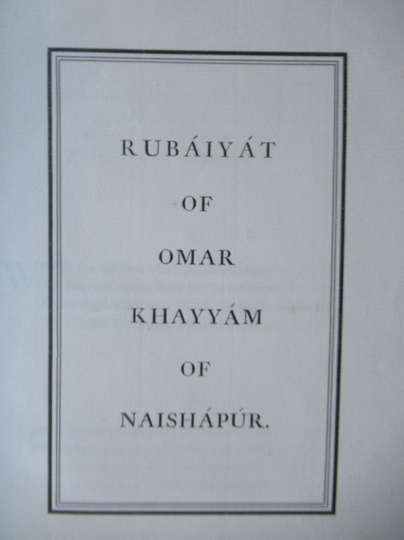 Khayyam, Omar of Naishpur - Rubaiyat