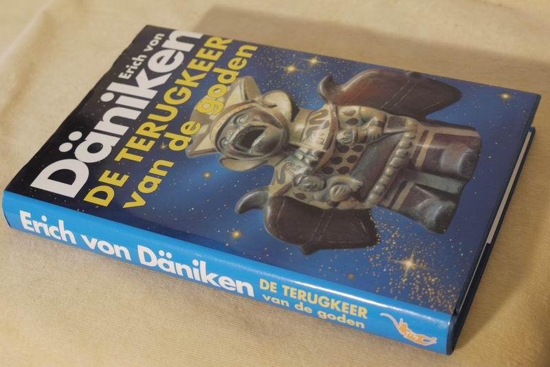 Daniken E. von - De terugkeer van de goden