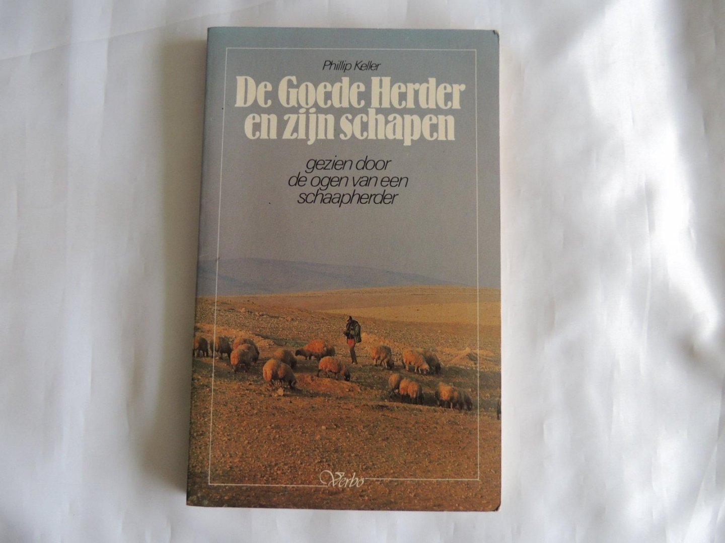 Keller, Phillip - De goede herder en zijn schapen