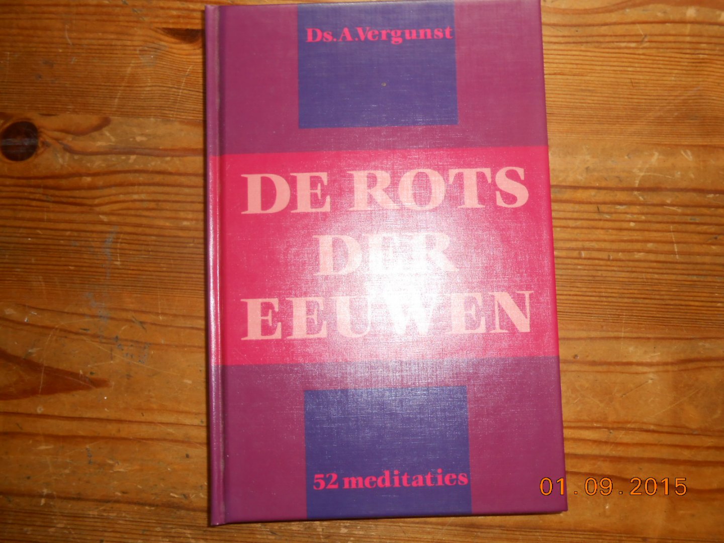 ds A Vergunst - De rots der eeuwen