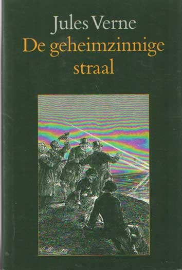 Verne, Jules - De geheimzinnige straal