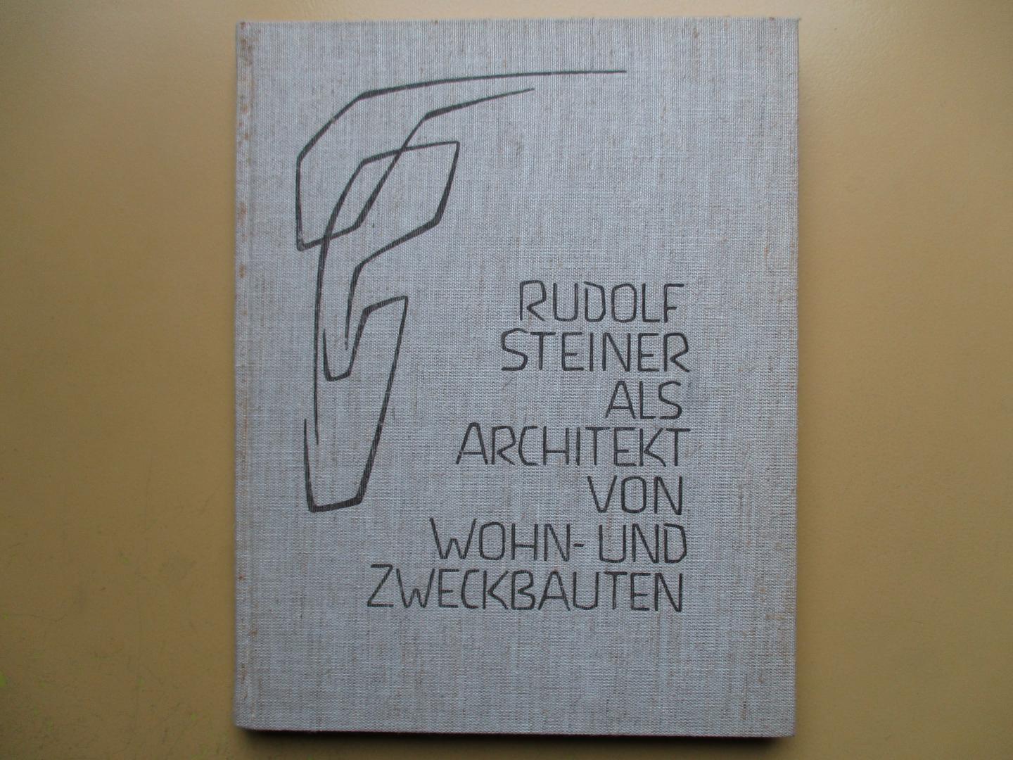 Zimmer, Erich - Rudolf Steiner als Architekt von Wohn- und Zweckbauten
