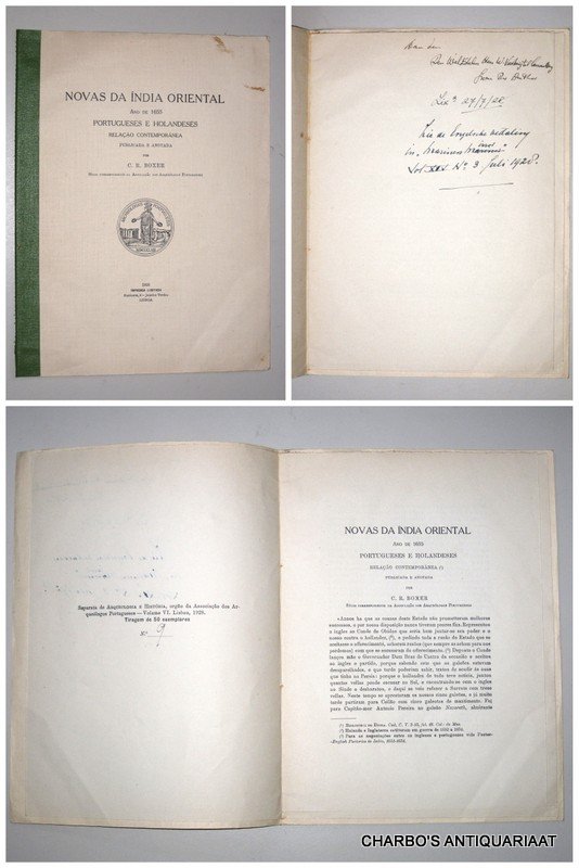 BOXER, C.R., - Novas da India Oriental ano de 1655 Portugueses e Holandeses relaçao contempranea publicado e anotada por C.R. Boxer.