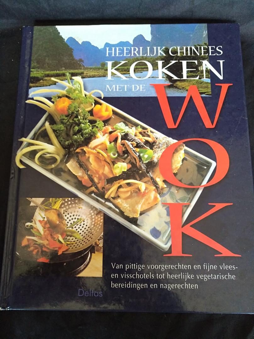 Ho Fu-Lung/Uli Franz - Heerlijk Chinees koken met de wok