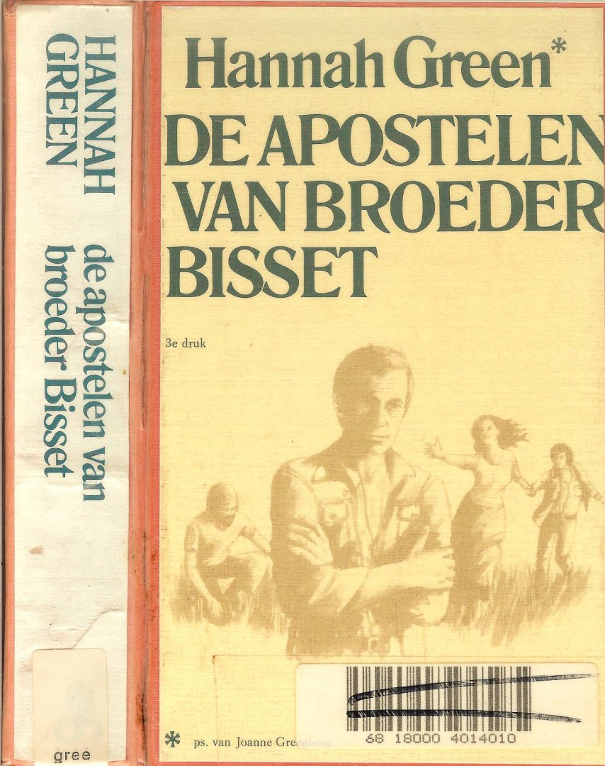 GREEN HANNAH Vertaling Marijke Emeis - DE APOSTELEN VAN BROEDER BISSET
