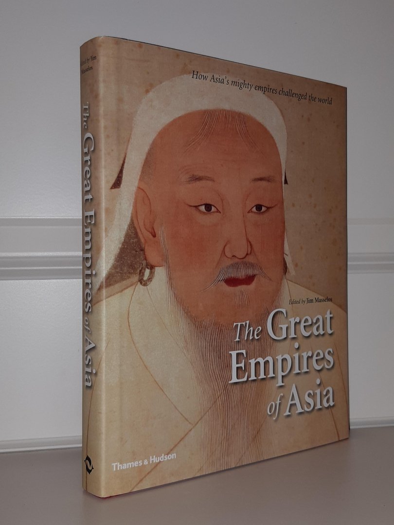 Masselos, Jim - Great Empires of Asia