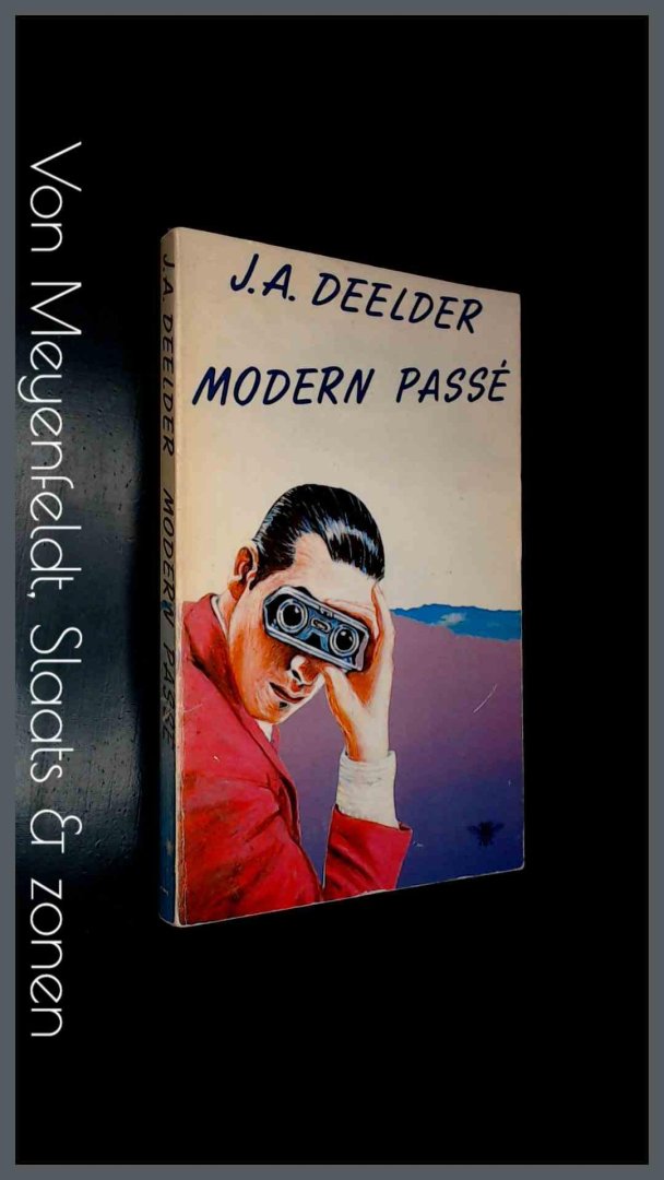 Deelder, J. A. - Modern passé