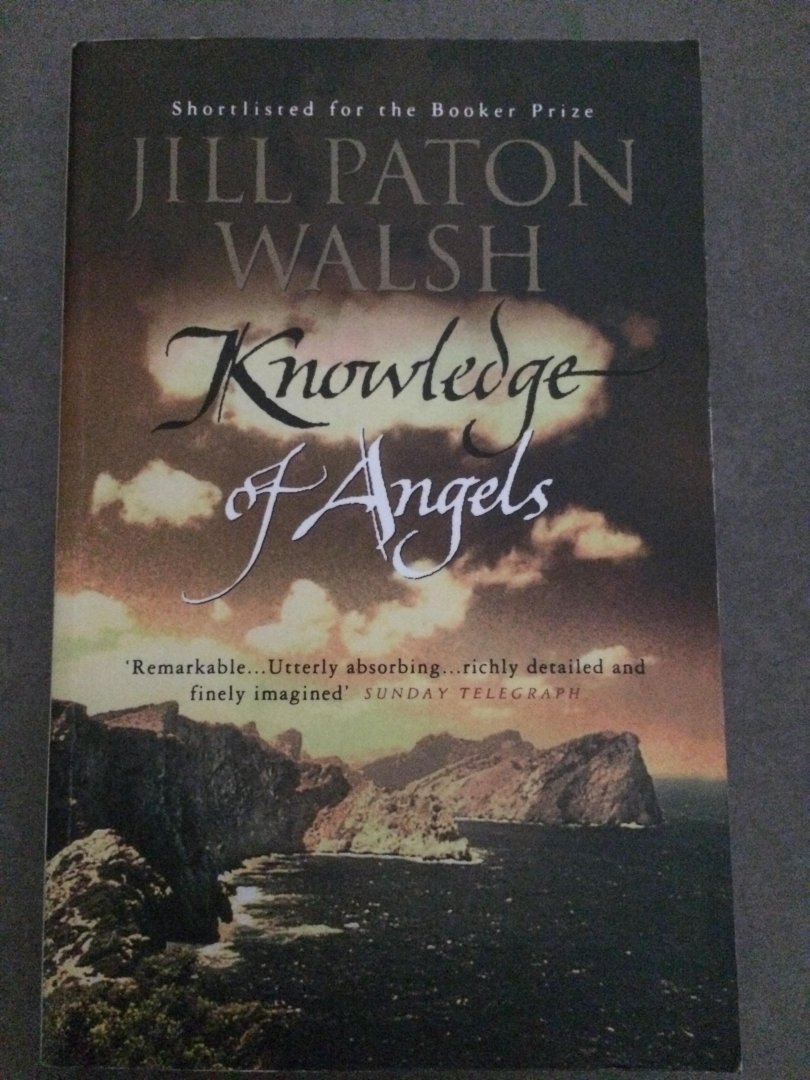 Walsh, Jill Paton - Knowledge Of Angels