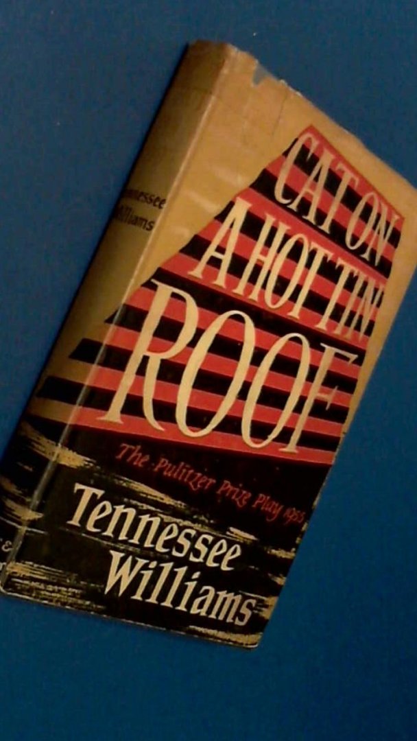 Williams, Tennessee - Cat on a hot tin roof