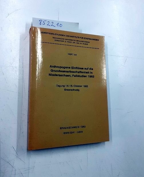 Ruske, W., R. Kayser und W. Walther: - Anthropogene Einflüsse auf die Grundwasserbeschaffenheit in Niedersachsen, Fallstudien 1982
