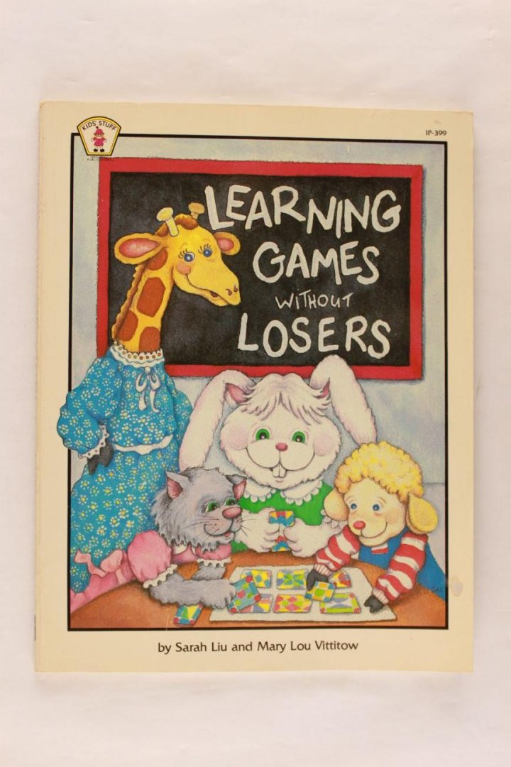 Liu, Sarah / Vittitow, Mary lou - Learning games without losers (2 foto´s)