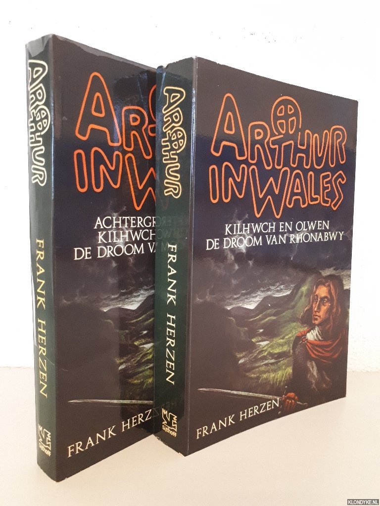 Herzen, Frank - Arthur in Wales: Kilhwch en Olwen; De Droom van Rhonabwy + Achtergronden (2 delen)
