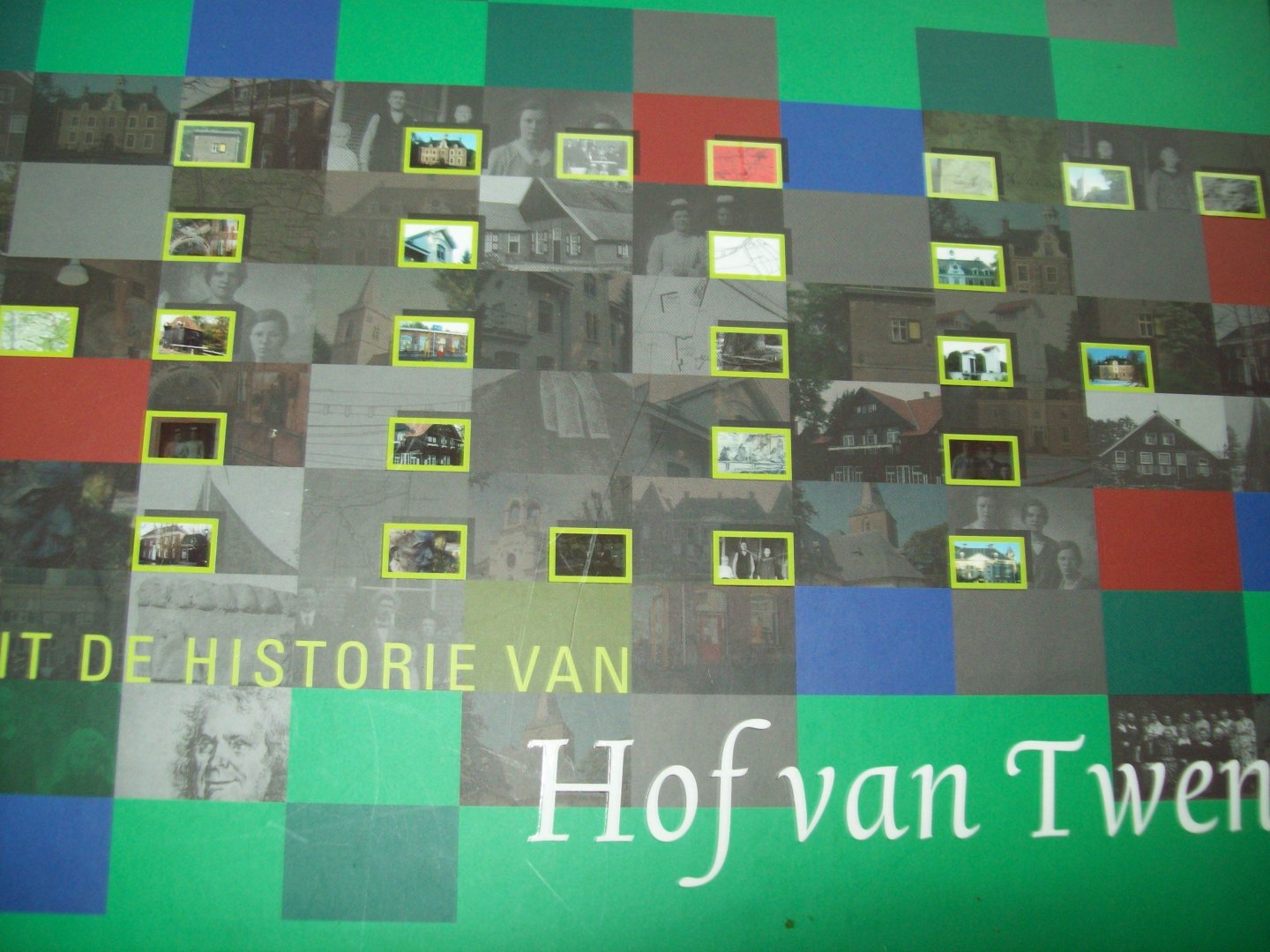 Jan A. van Alste - "Uit de Historie van Hof van Twente"