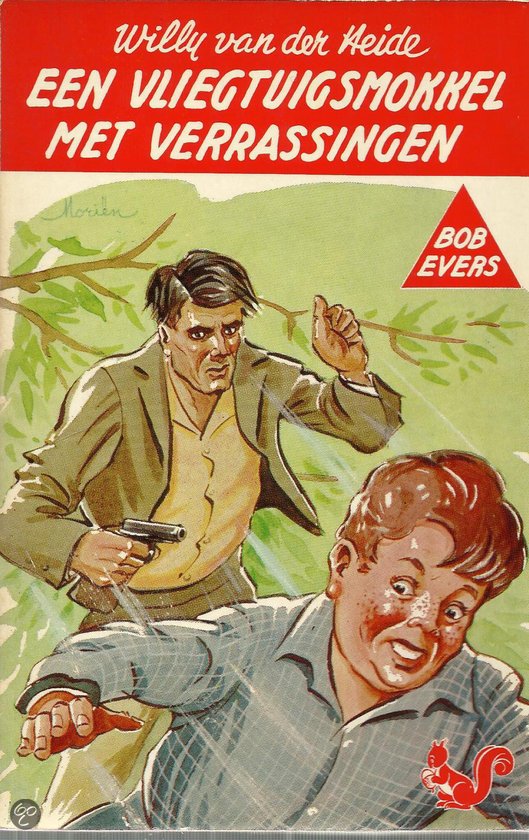 Heide, willy van der - B25- Bob Evers    Een vliegtuigsmokkel met verrassingen