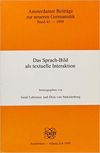 Labroisse, Gerd & Dick van Stekelenburg (eds,) - Das Sprach-Bild als textuelle Interaktion.