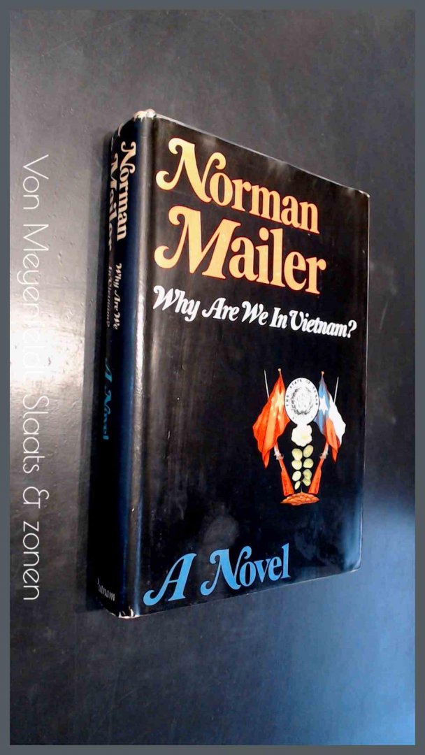 Mailer, Norman - Why are we in Vietnam ? - A novel