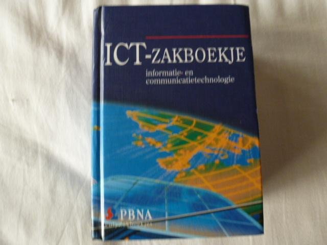 Bemelmans, T.M.A. - ICT zakboekje informatie en communicatietechnologie