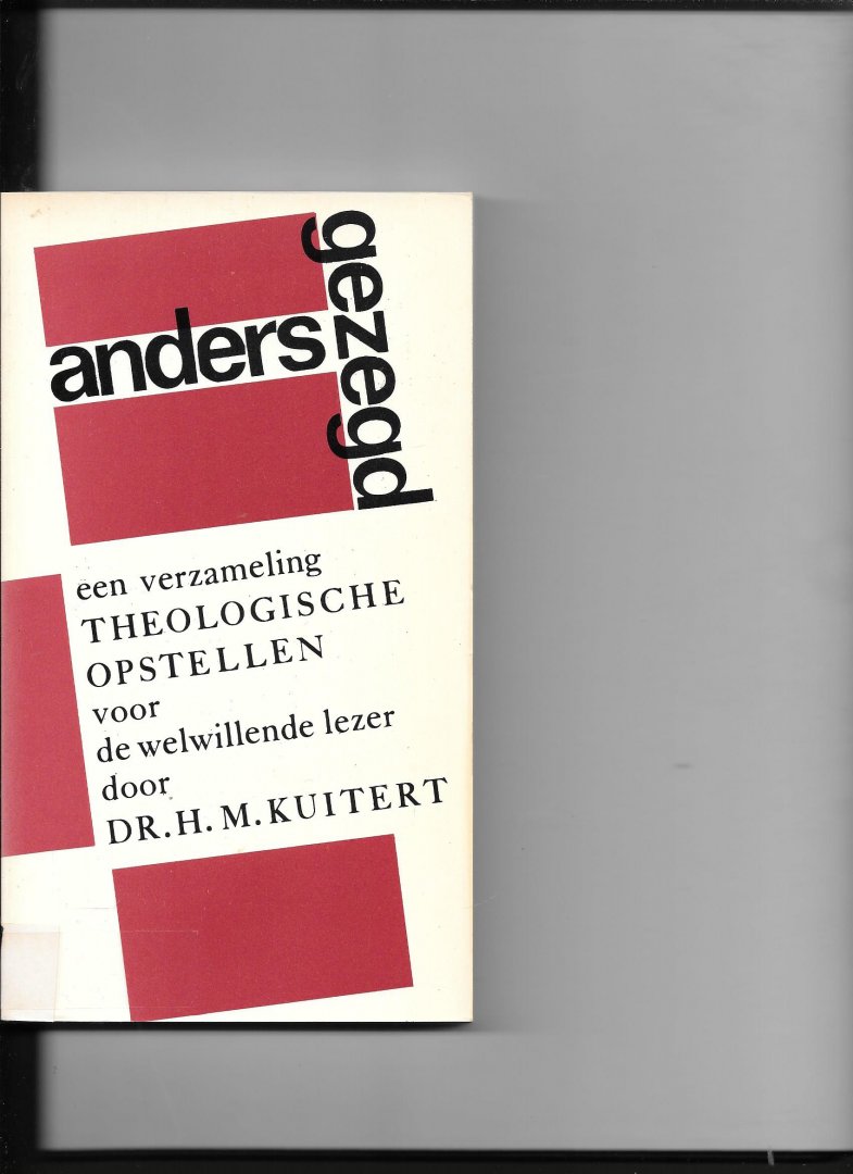 Kuitert - Anders gezegd / druk 4