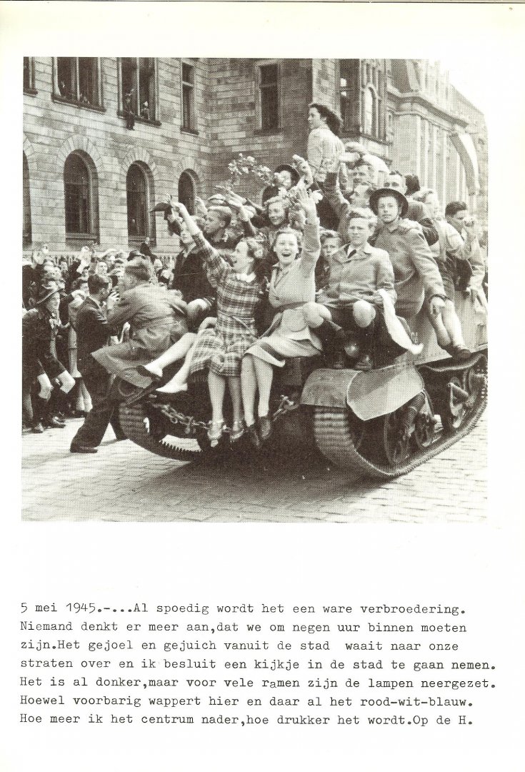 Hoekstra, Han G. en Evert Werkman met heel veel fotos  , foto Omslag  Jack Jacohs - De dolle, dwaze zomer van 45