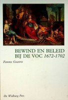 Gaastra, Femme - Bewind en beleid bij de VOC 1672-1702