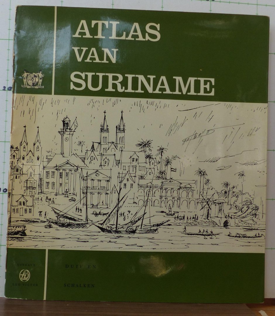 (voorw.) Schalken / Duif - atlas van Suriname