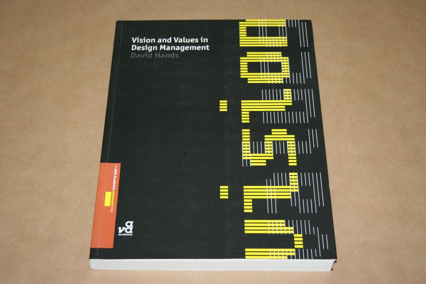 David Hands - Vision and Values in Design Management