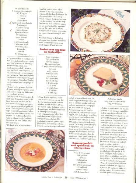 Entree Ton Borghouts * Karamelparfait met spekkoek en sherrycreme * Ambachtelijke gestookte RUM kan zich meten met top van Whisky  en cognac - ETEN en DRINKEN met Abiance  1994 nr 5 Mei Achtste jaargang  Gastronomisch magazine * De lekkerste Aspergegerechten in een handomdraai * Kalfsvlees van Henk Savelberg kalfszwezerik in briochedeeg met truffel