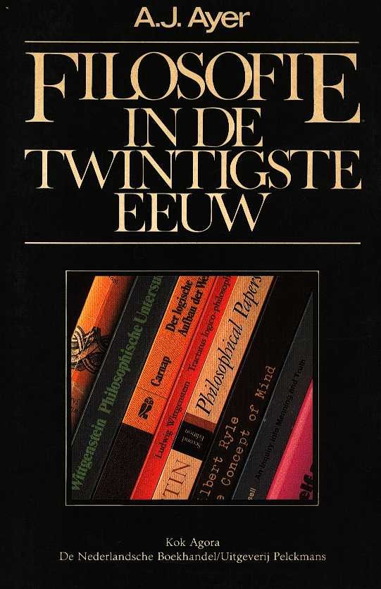 Ayer, A. J. - Filosofie in de twintigste eeuw