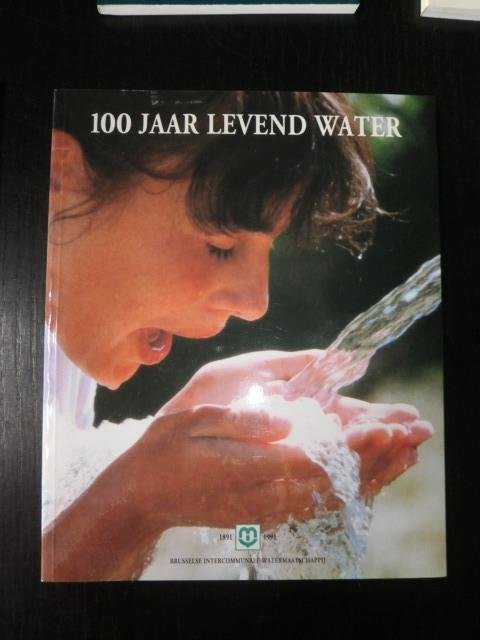Voorwoord Guy Cudell - 100 Jaar Levend Water 1891-1991