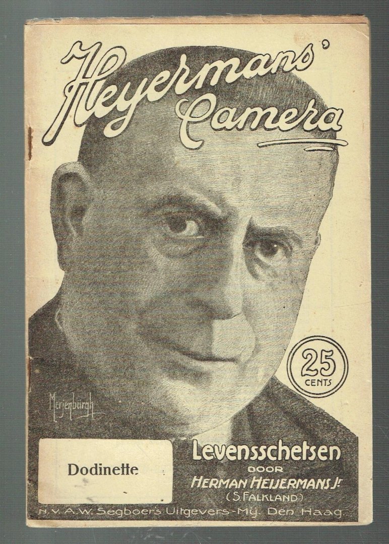 Heijermans, Herman - Dodinette (Heyermans' camera, levensschetsen)