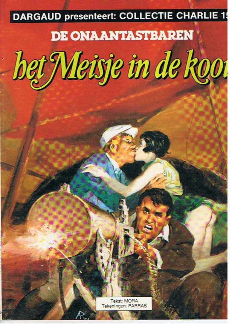 Mora / Parras - De Onaantastbaren - Het meisje in de kooi    uit de serie Collectie Charlie nr. 15