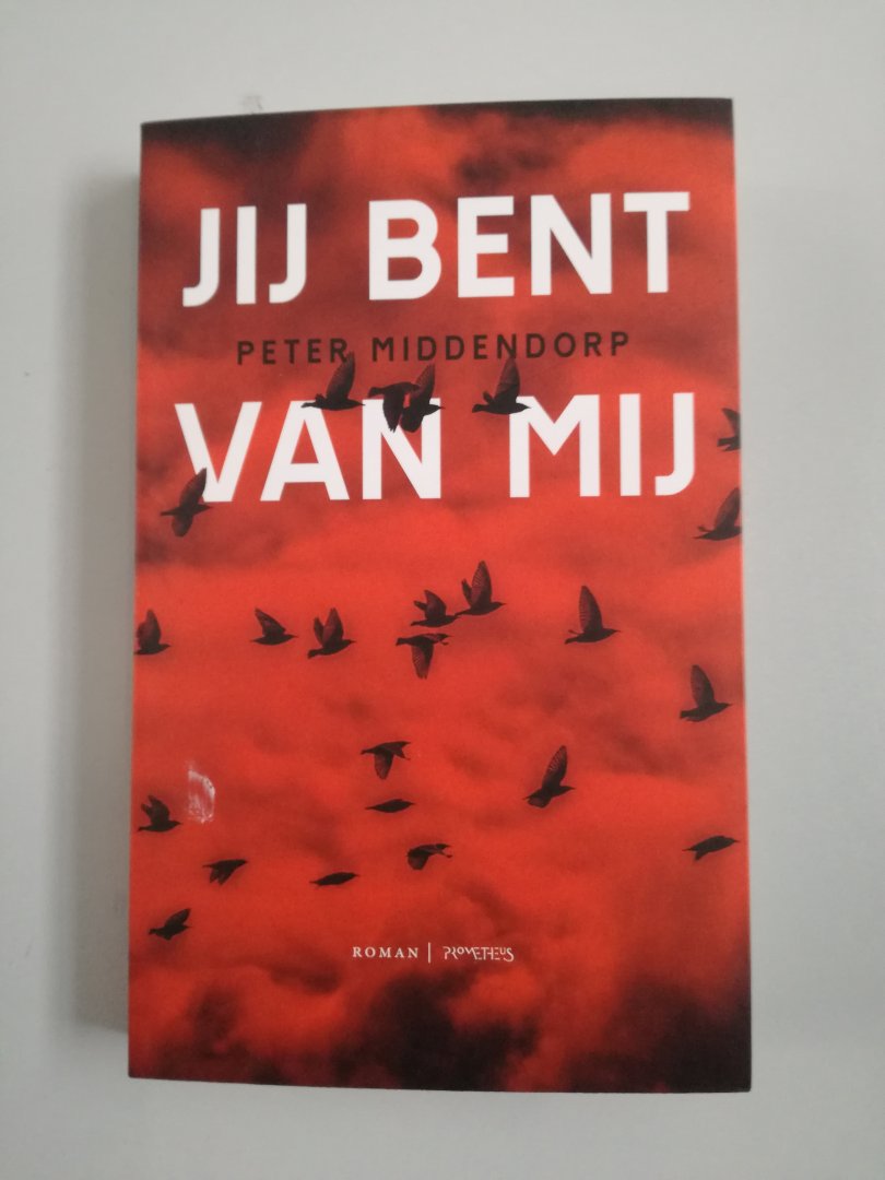 Middendorp, Peter - Jij bent van mij