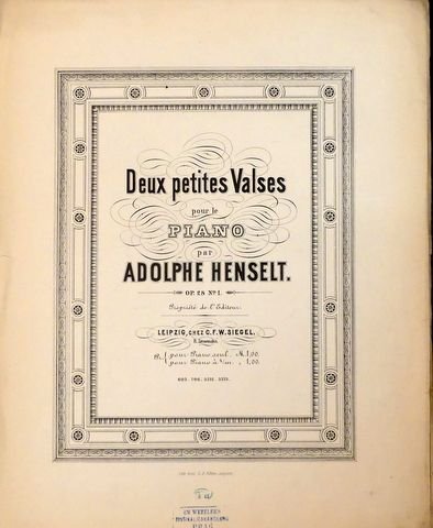 Henselt, Adolphe: - Deux petites valses pour le piano. Op. 28. No. 1. Pour piano seul
