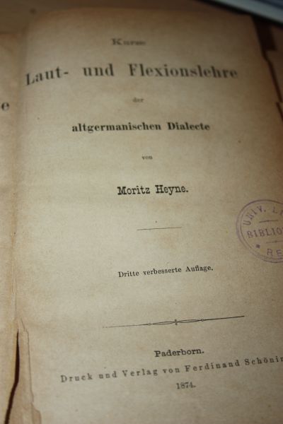 Heyne Moritz - Kurze Grammatik der Altgermanischen Dialecte. Gotisch, Althochdeutsch, Altsächsisch, Altfriesisch, Altnordisch. 1e Teil: LAUT- UND FLEXIONSLEHRE.