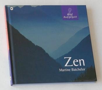 Batchelor, Martine - Zen
