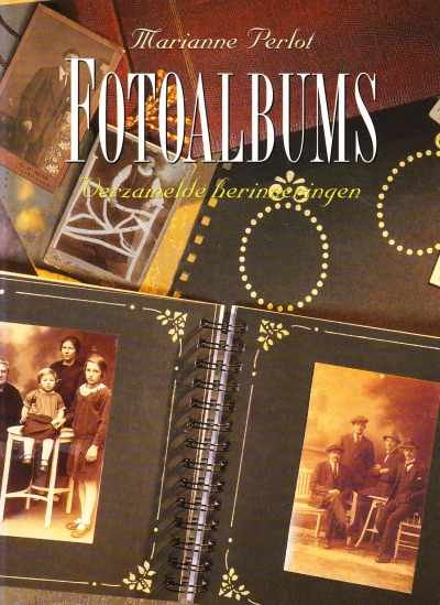 Marianne Perlot - Fotoalbums (Verzamelde herinneringen)