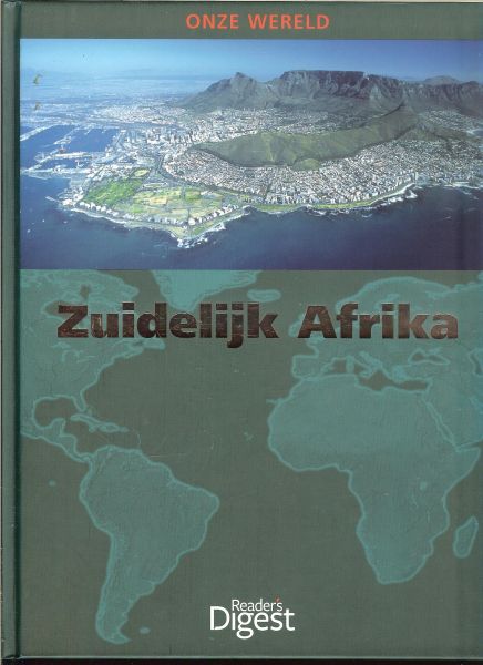 Bruschke, Gerhard  &  Geffert, Nicole Ites  Rudolf  Jurgens, Ulrich - Zuidelijk Afrika .. Onze Wereld