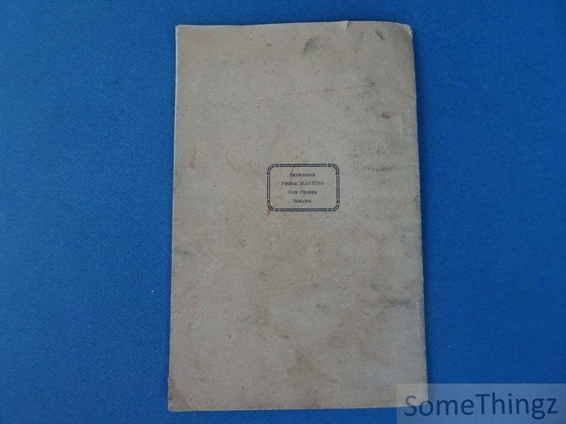 N/A. - André Dumont Waterschei. - Mutuelle du personnel des charbonnages André Dumont. Statuts. / Maatschappij van Onderlingen Bijstand van het personeel der Koolmijn André Dumont. Standregelen. / Gegenseitiger Hulfsverein des Personals des Steinkohlenbergwerkens André Dumont....