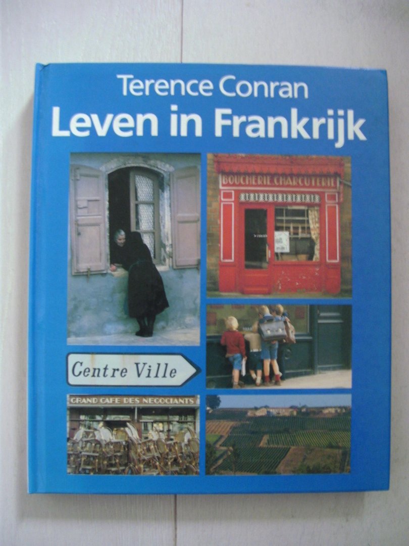 Conran Terence - Leven in frankryk / druk 2